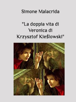 cover image of La doppia vita di Veronica di Krzysztof Kieślowski